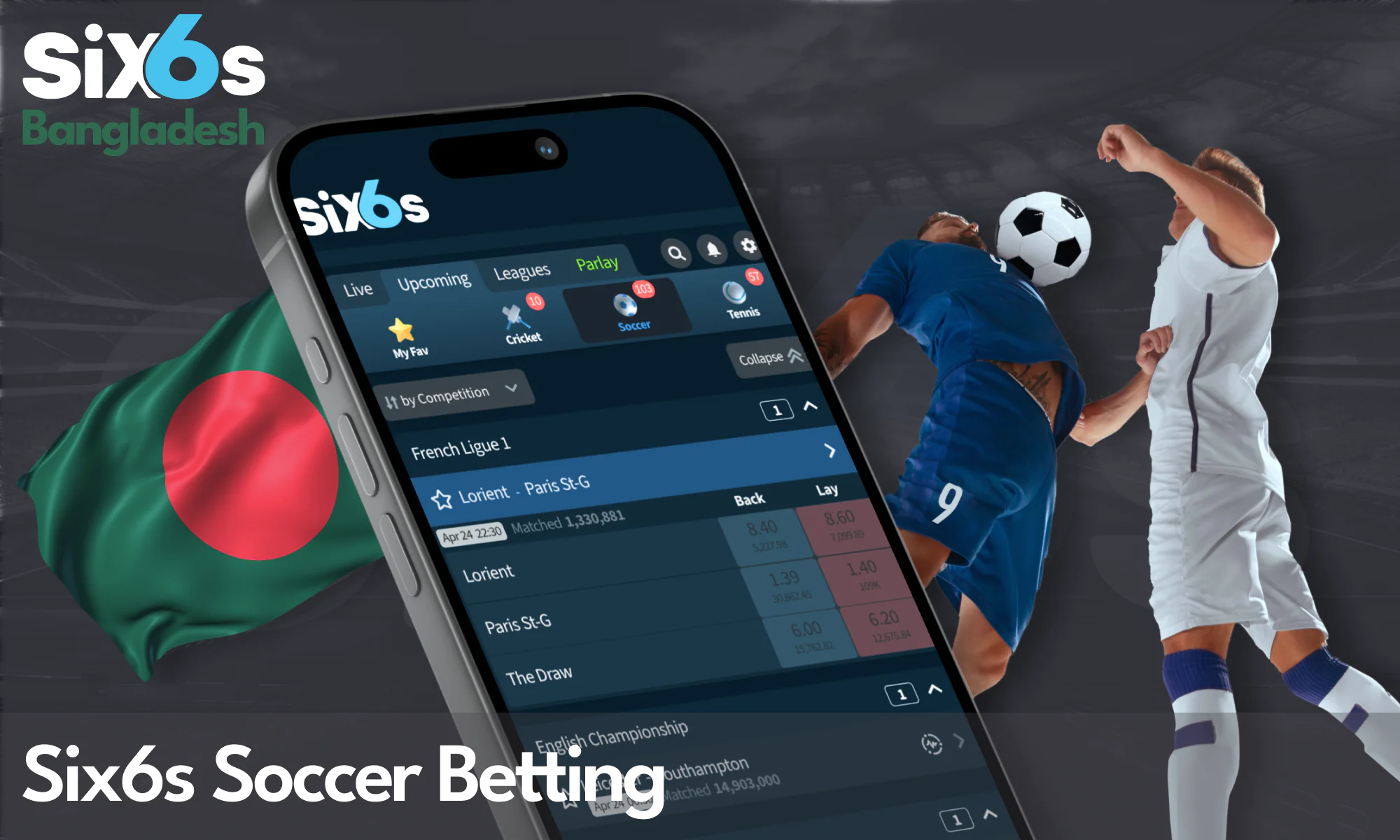 Soccer betting at Six6s: A guide for Bangladeshi players