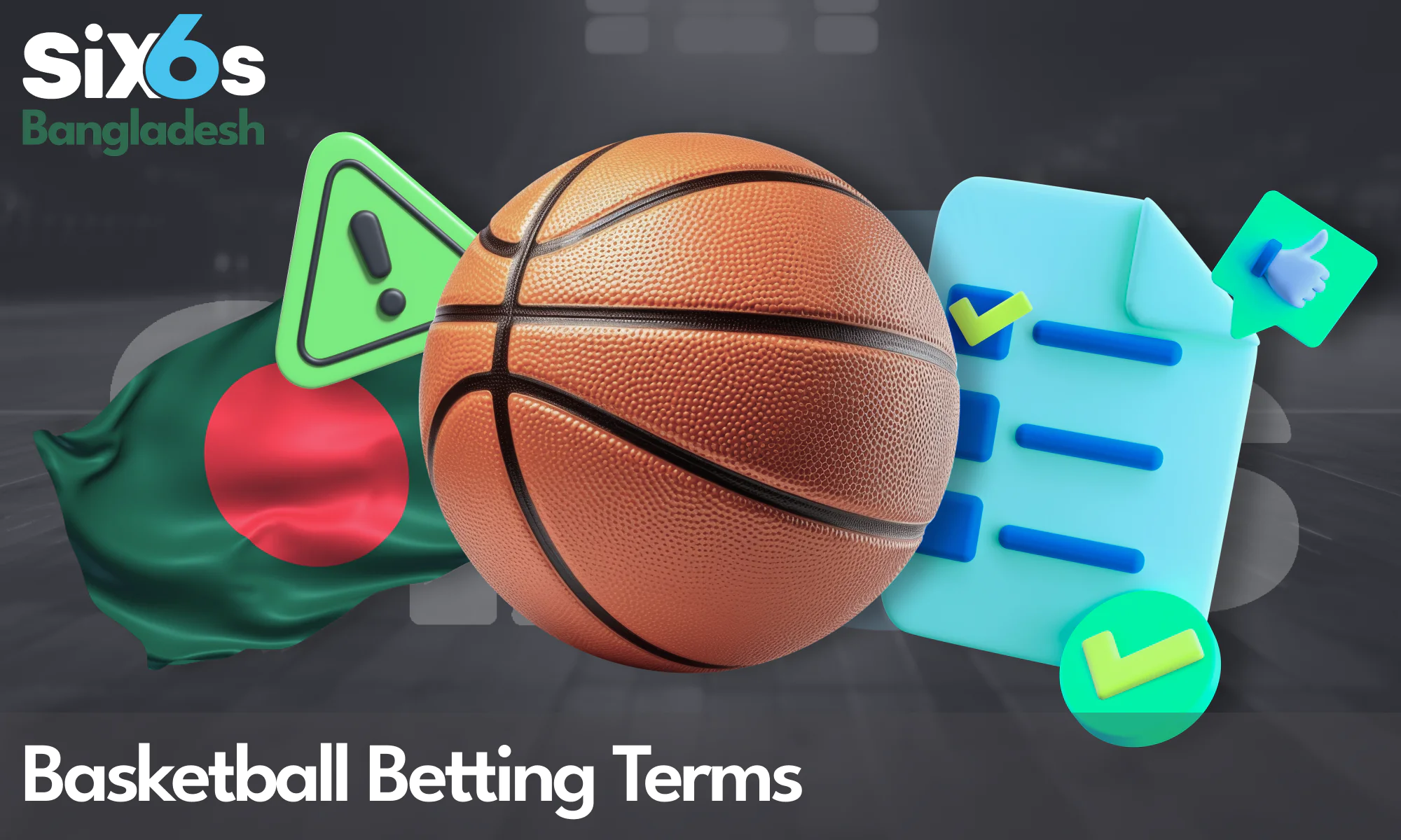Essential terms for basketball betting at Six6s Bangladesh.