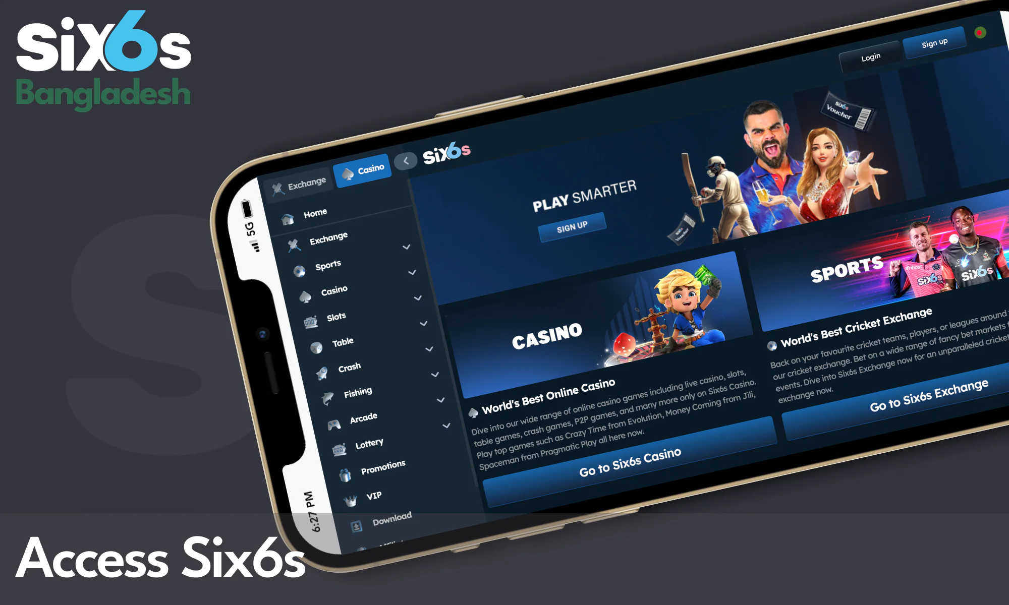 Visit the Six6s Bangladesh platform via web or app