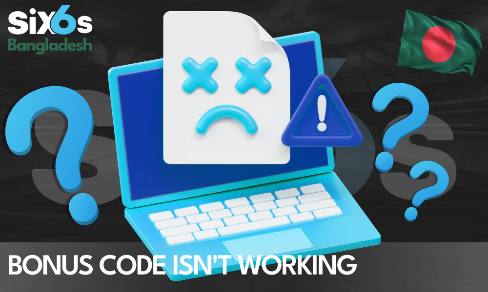 Why isn't my Six6s bonus code working?