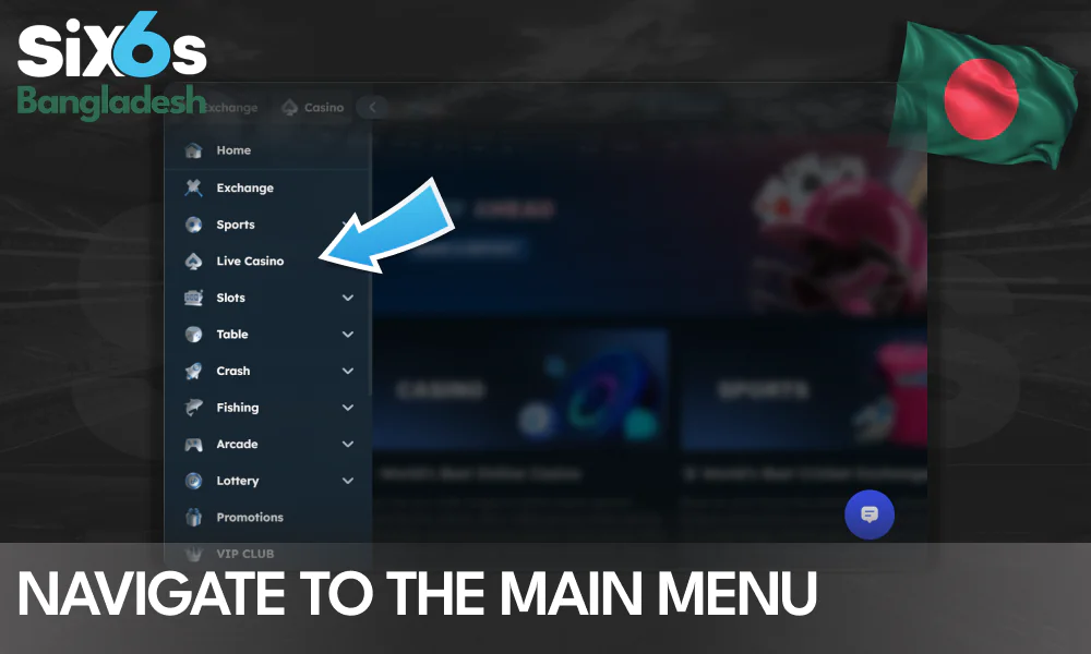 Navigate to the Live Casino Lobby via the Six6s Menu