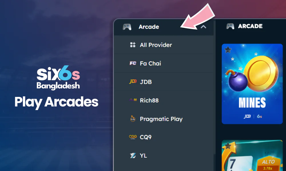 A curated selection of arcade games at Six6s specifically for Bangladeshi players.